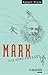 Marx pour gens pressés