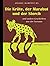 Die Kröte, der Marabut und der Storch und andere Geschichten aus der Savanne