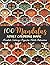 100 Mandalas: Coloring Book...