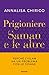 Prigioniere. Saman e le altre by Annalisa Chirico