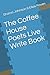 The Coffee House Poets Live...