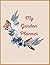 My Garden Notes: Garden Planner & Logbook