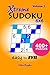 Xtreme SuDoKu 6x6 Easy to Evil: 400+ Puzzles