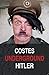 Underground Hitler by Jean-Louis Costes