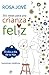 365 ideas para una crianza ...