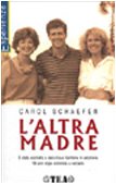 L'altra madre (Paperback)