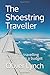 The Shoestring Traveller: A...