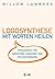 Logosynthese - Mit Worten h...