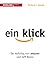 ein Klick