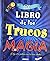 El libro de los trucos de m...