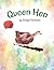 Queen Hen