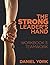 The Strong Leader's Hand: W...
