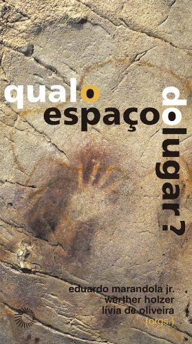 Qual o Espao do Lugar: Geografia, Epistemologia, Fenomenologia (Paperback)