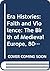 Era Histories: Faith and Vi...
