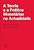 A Teoria e a Política Monet...