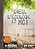 Dieu, l’écologie et moi