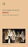Molti: Discorso sulle identità plurime (Italian Edition)