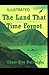 The Land That Time Forgot Illustrated