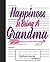 Gratitude Journal: Grandma ...