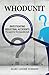 Whodunit: Investigating Ind...