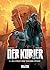 Der Kurier. Band 2: Die Stadt der tausend Pfeile