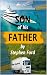Son Of His Father by Stephen   Ford