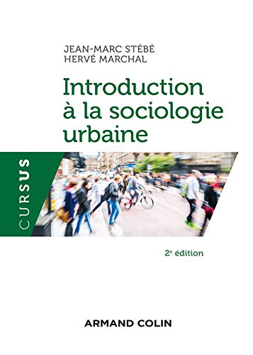 Introduction à la sociologie urbaine - 2e éd. (French Edition)
