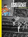 Eine Stadt Wird Bunt: Hamburg Graffiti History 1980-1999 Eine Stadt Wird Bunt: Hamburg Graffiti History 1980-1999