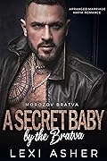 A Secret Baby by the Bratva