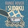 Range Rover Hyper Sudoku: 125 easy on the eyes & tickle the brain puzzles. Range Rover Hyper Sudoku: 125 easy on the eyes & tickle the brain puzzles.