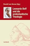 Leonardo Boff und die protestantische Theologie