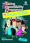 The Taking Responsibility Programme: Bk. 2 The Taking Responsibility Programme: Bk. 2