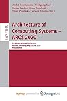 Architecture of Computing Systems - ARCS 2020: 33rd International Conference, Aachen, Germany, May 25-28, 2020, Proceedings