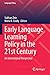 Early Language Learning Pol...