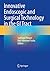 Innovative Endoscopic and Surgical Technology in the GI Tract