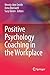 Positive Psychology Coachin...