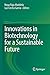Innovations in Biotechnology for a Sustainable Future