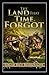 The Land That Time Forgot Illustrated