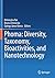 Phoma: Diversity, Taxonomy, Bioactivities, and Nanotechnology