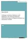 Gefangen zwischen Inklusion und Exklusion: Die institutionalisierte Diskriminierung von Migrantenkindern an deutschen Schulen (German Edition)