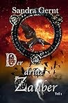 Der dritte Zauber Teil 1 (German Edition)
