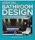 BATHROOM DESIGN: High on...