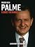 Palme. Elsket og hadet