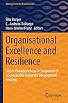 Organisational Excellence and Resilience: Stress Management as a Component of a Sustainable Corporate Development Strategy (Management for Professionals)