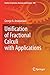 Unification of Fractional Calculi with Applications (Studies in Systems, Decision and Control)