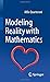 Modeling Reality with Mathe...