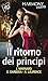 Il ritorno dei principi: Ha...