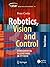 Robotics, Vision and Control: Fundamental Algorithms in Python (Springer Tracts in Advanced Robotics, 146)
