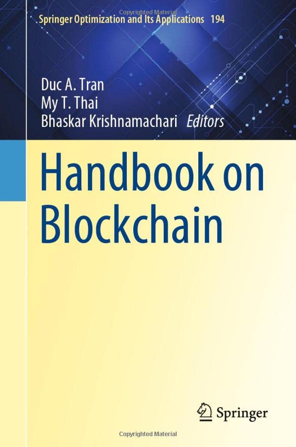 Handbook on Blockchain (Springer Optimization and Its Applications, 194)