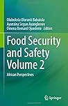 Food Security and Safety Volume 2: African Perspectives